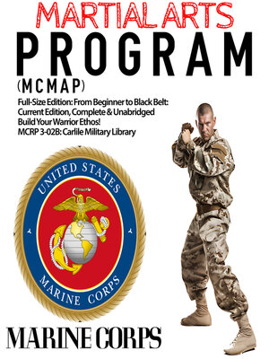 cover image of The Marine Corps Martial Arts Program (MCMAP)